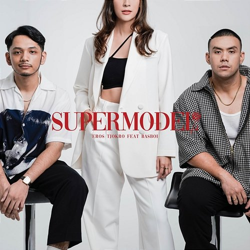Supermodel Eros Tjokro feat. BasBoi