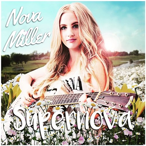 Supernova Nova Miller