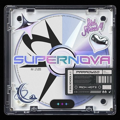 Supernova Paradyzo, Idol School 4, Richardson Hotz