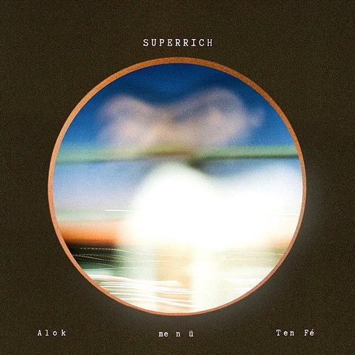 Superrich me n ü, Ten Fé, Alok