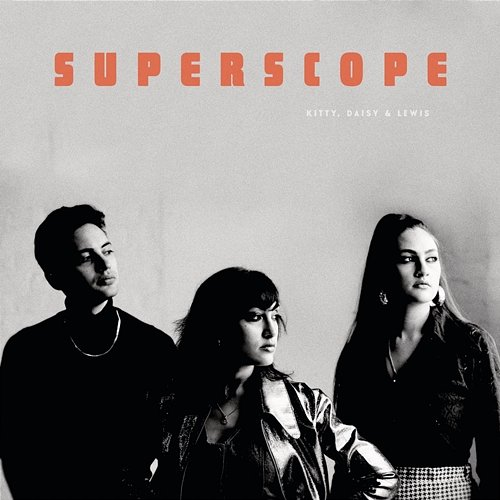 Superscope Kitty, Daisy & Lewis