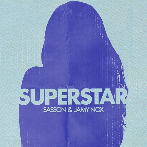 Superstar Sasson (FR), Jamy Nox