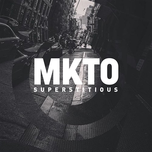 Superstitious MKTO