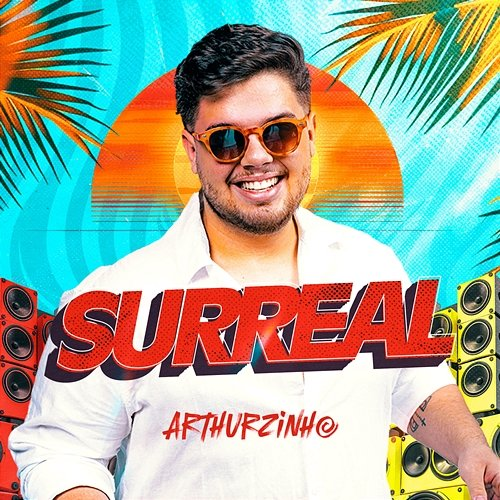Surreal Arthurzinho