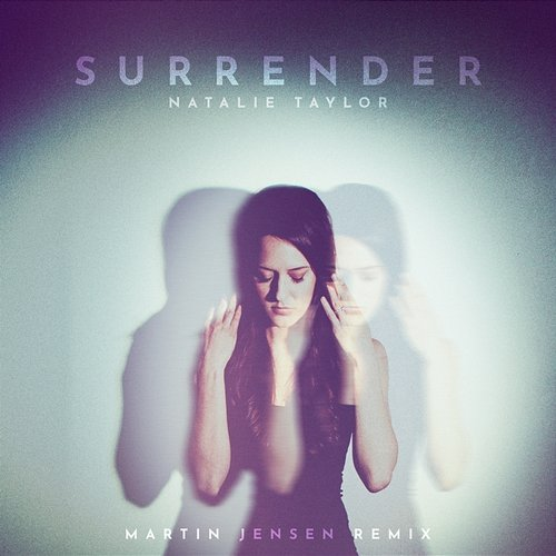 Surrender Natalie Taylor, Martin Jensen