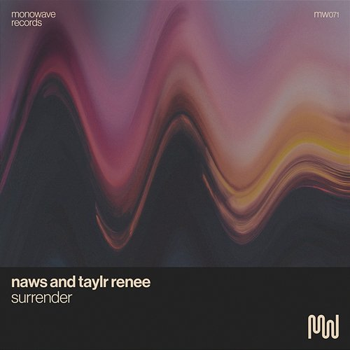 Surrender naws, Taylr Renee