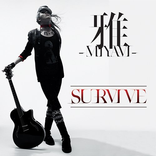 Survive MIYAVI