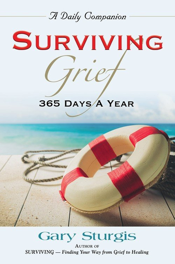 Surviving Grief Gary Sturgis