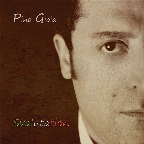 Svalutation Pino, Gioia