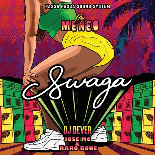 Swaga DJ Dever, Jose Mc & Raro Bone
