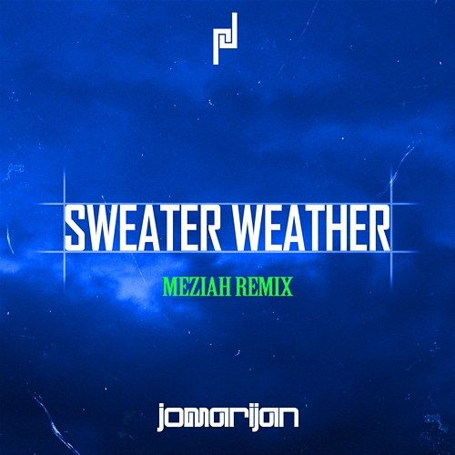Sweater Weather Jomarijan