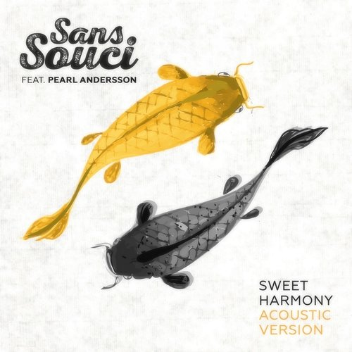 Sweet Harmony Sans Souci feat. Pearl Andersson