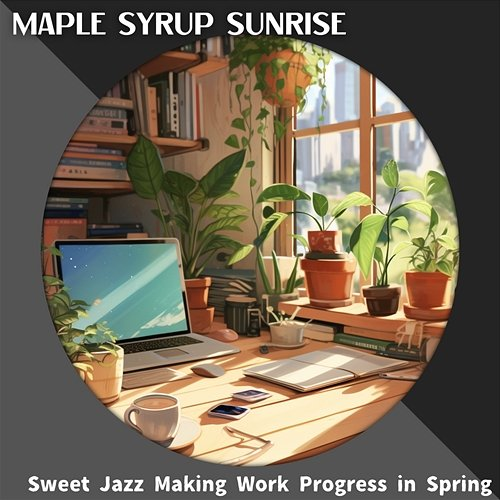 Sweet Jazz Making Work Progress in Spring Maple Syrup Sunrise