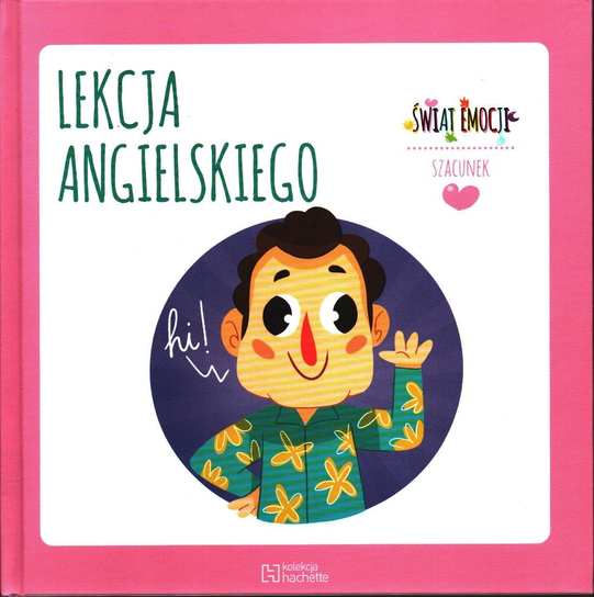 Świat Emocji Hachette Polska Sp. z o.o.
