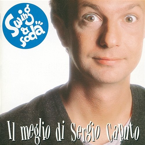 Swing & Soda Sergio Caputo