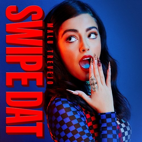 Swipe Dat Malu Trevejo