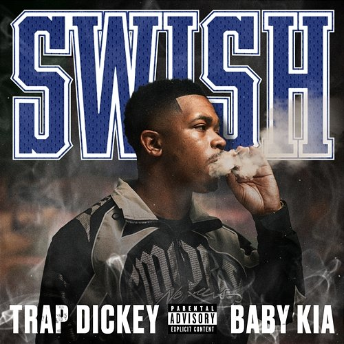 Swish Trap Dickey, Baby Kia