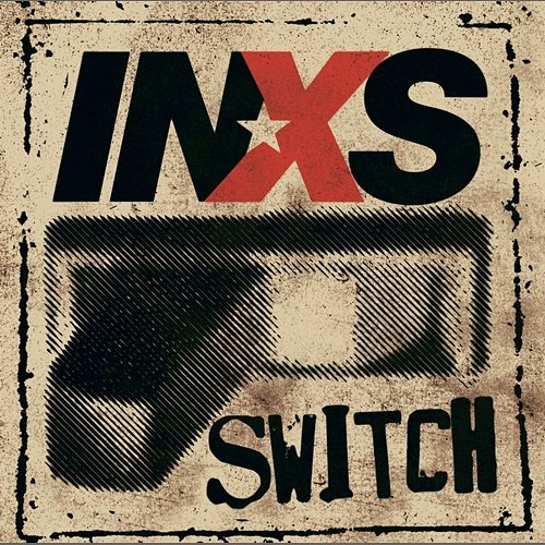 Switch INXS