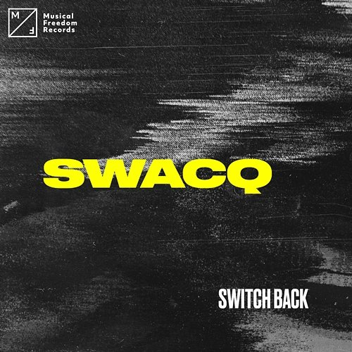 Switch Back SWACQ