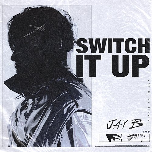 Switch It Up JAY B feat. sokodomo