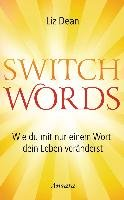 Switchwords Dean Liz