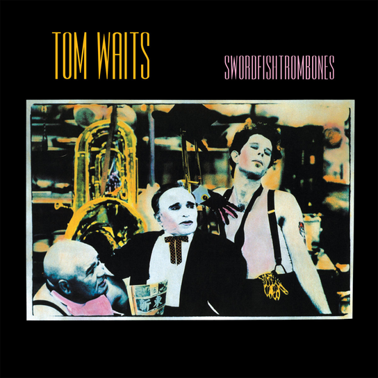 Swordfishtrombones Waits Tom
