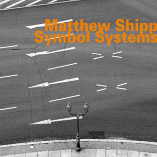 Symbol Systems Matthew Shipp