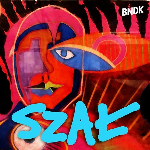 Szał BNDK
