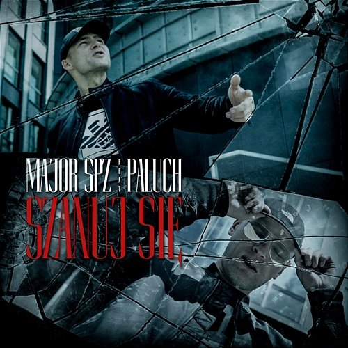 Szanuj się Major SPZ, Newlight$, Paluch, Ślimak