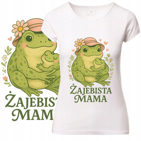 T-SHIRT DAMSKI KOSZULKA NADRUK ŻAJEBISTA MAMA DZIEŃ MATKI PREZENT S Szumila