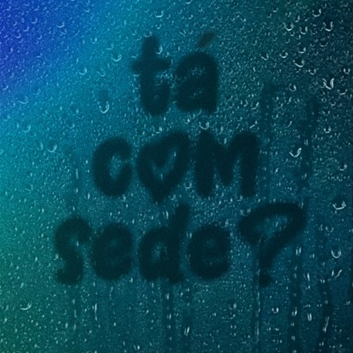 Tá Com Sede? Mãozinha feat. N2 Beats, High Level Pro, Mabbi