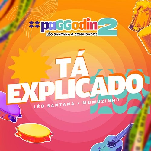 Tá Explicado Léo Santana, Mumuzinho