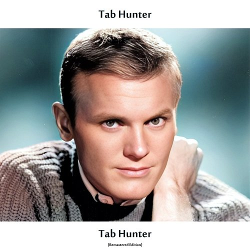 Tab Hunter Tab Hunter