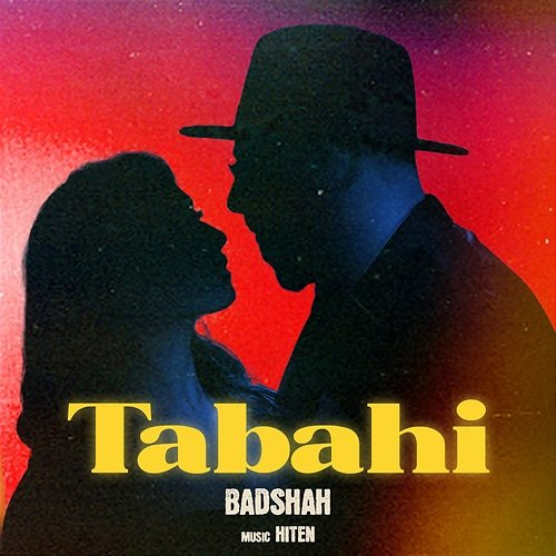 Tabahi Badshah
