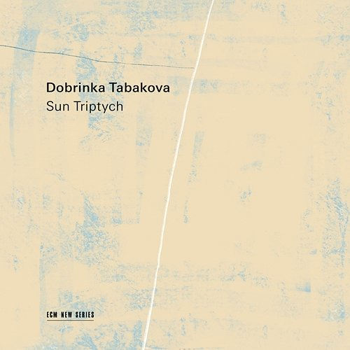 Tabakova: Sun Triptych Dobrinka Tabakova, BBC Concert Orchestra