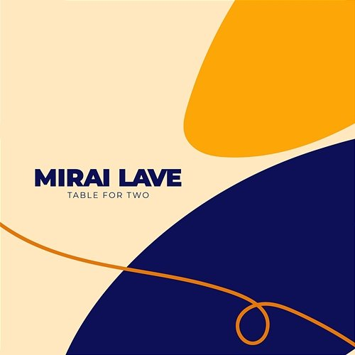Table For Two Mirai Lave