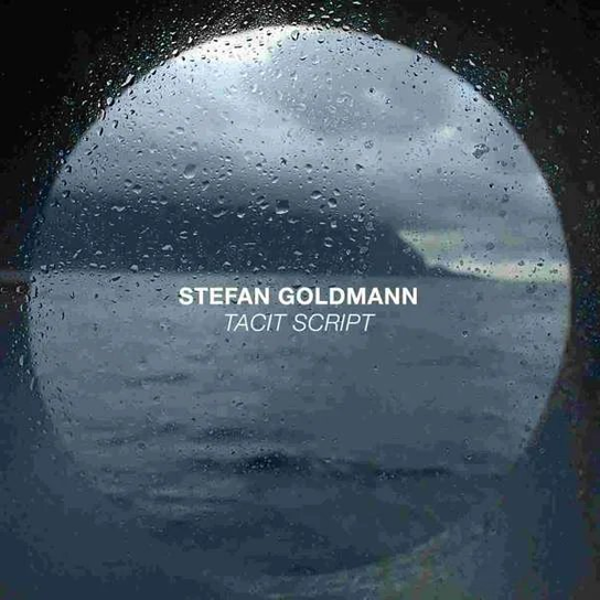 Tacit Script Goldmann Stefan