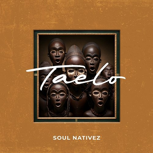 Taelo Soul Nativez