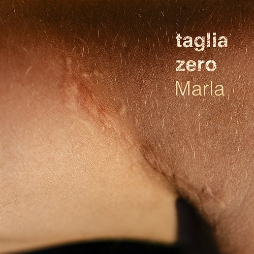 Taglia Zero Marla