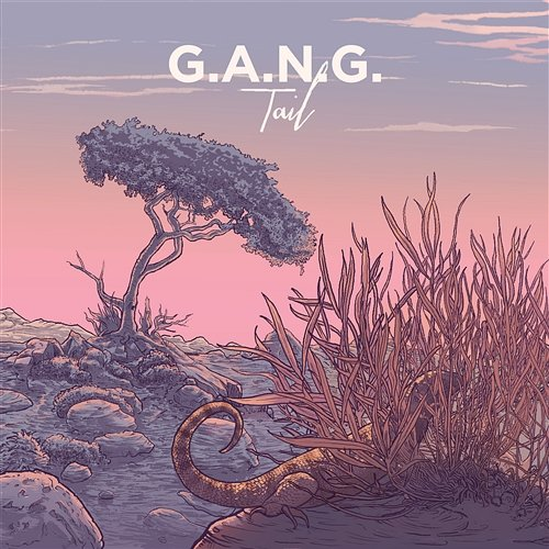 Tail G.A.N.G.