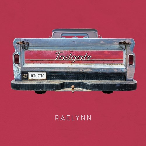Tailgate RaeLynn