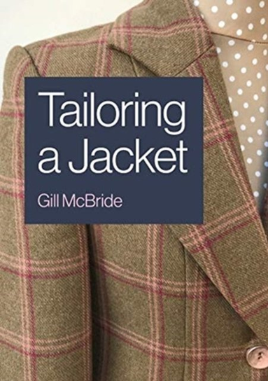 Tailoring a Jacket Gill McBride