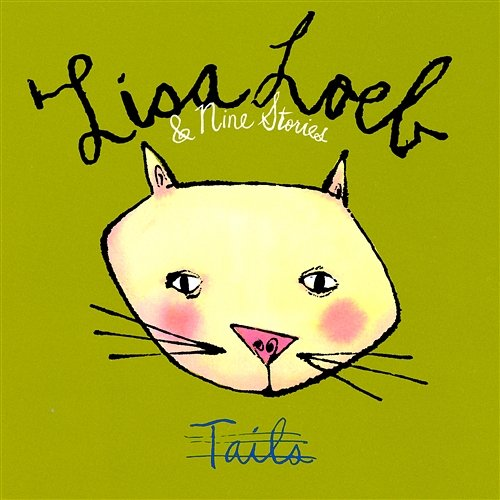 Tails Lisa Loeb & Nine Stories