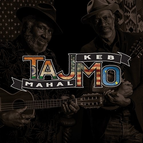 TajMo Taj Mahal, Keb' Mo'