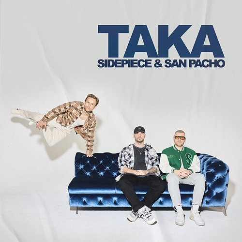 Taka SIDEPIECE, San Pacho