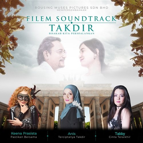 Takdir Anis, Tabby, Keena Prasista