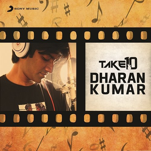 Take 10: Dharan Kumar Dharan Kumar