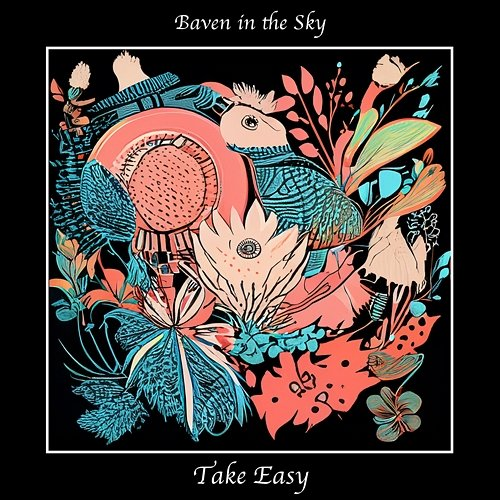 Take Easy Baven in the Sky