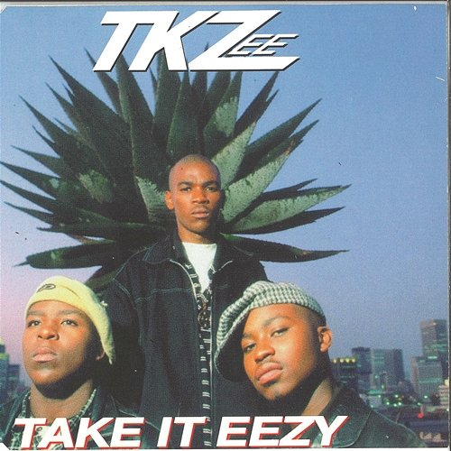 Take It Eezy TKZEE