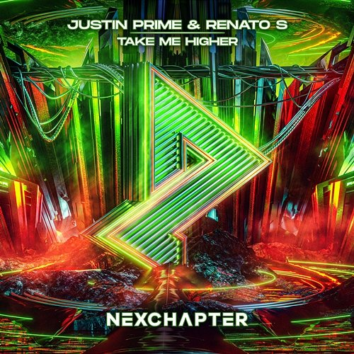 Take Me Higher Justin Prime & Renato S